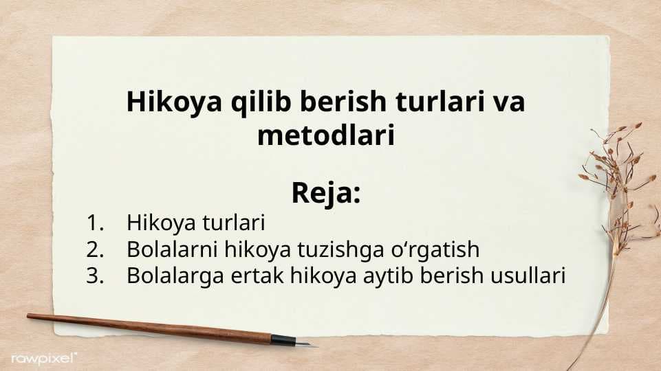 Hikoya qilib berish turlari va metodlari