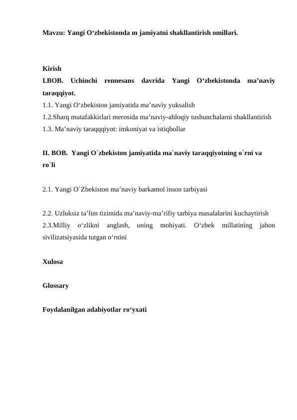 Yangi O‘zbekistonda ma’rifatli jamiyatni shakllantirish omillari.
