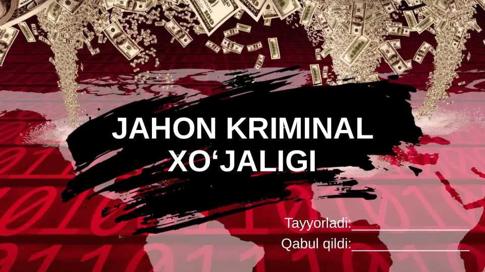 Jahon kriminal xo'jaligi