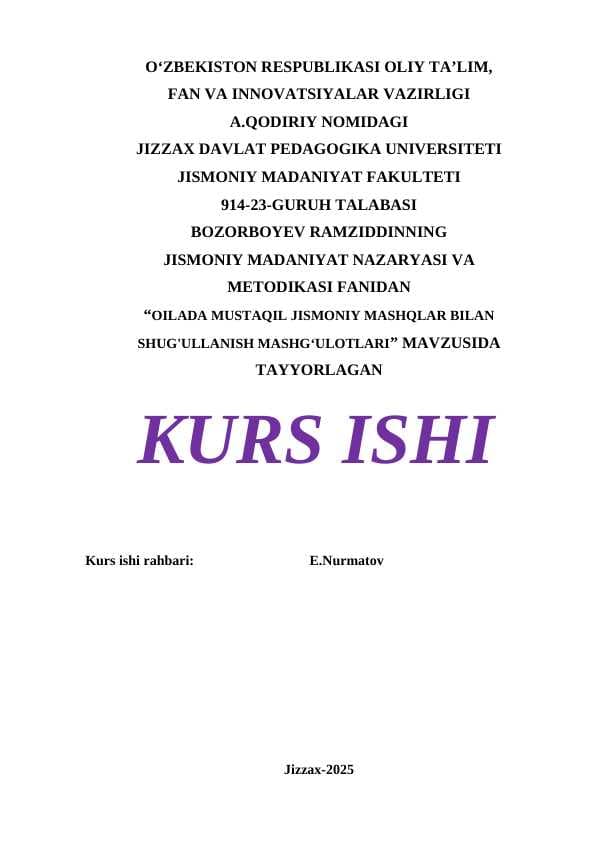OILADA MUSTAQIL JISMONIY MASHQLAR BILAN SHUG'ULLANISH MASHG‘ULOTLARI