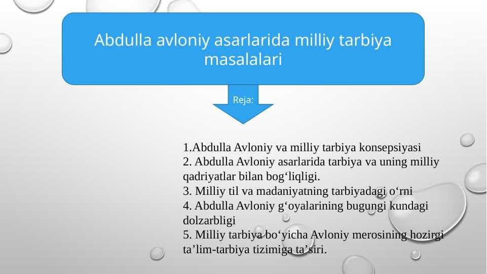 Abdulla avloniy asarlarida milliy tarbiya masalalari t.pptx