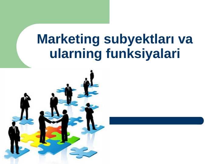 Marketing subyektları va ularning funksiyalari T.pptx