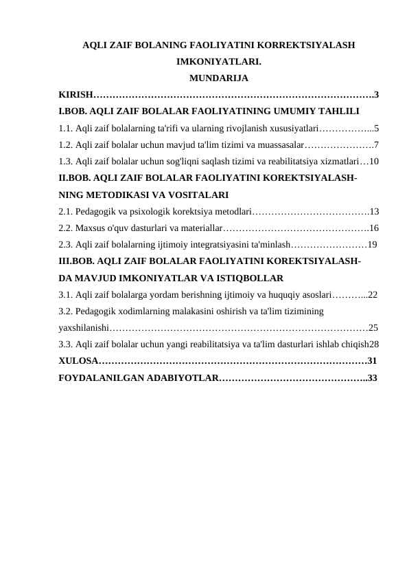 AQLI ZAIF BOLANING FAOLIYATINI KORREKTSIYALASH IMKONIYATLARI.
