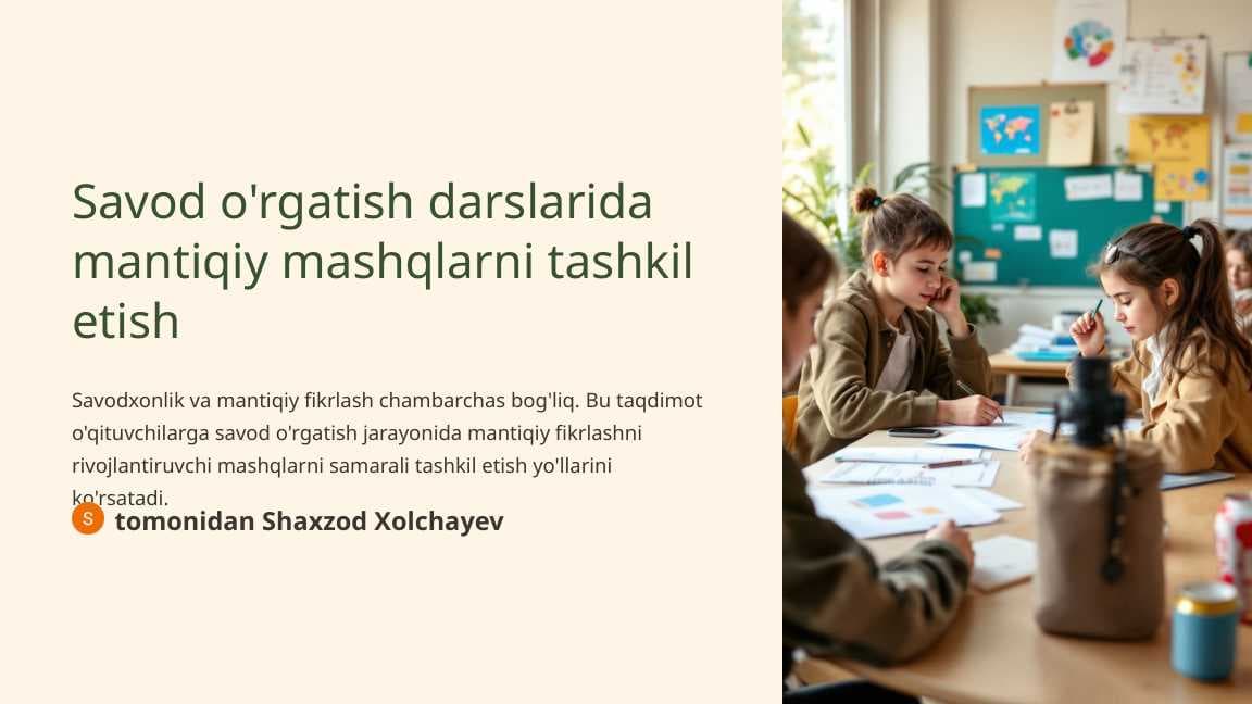 Savod o'rgatish darslarida mantiqiy mashqlarni tashkil etish