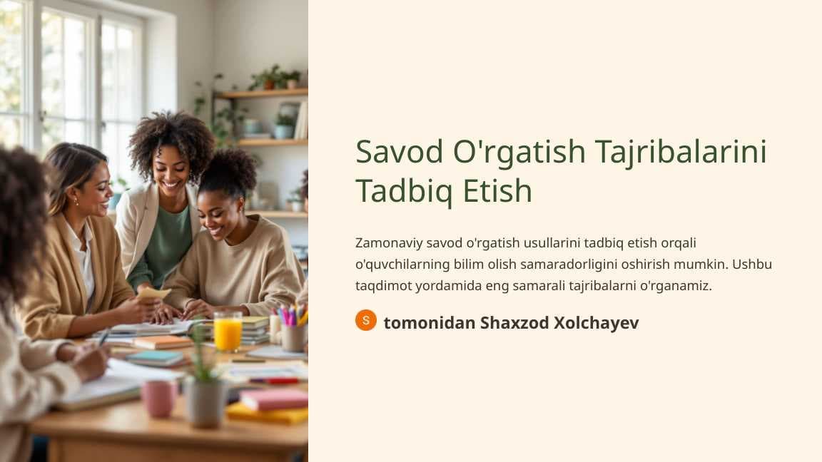 Savod O'rgatish Tajribalarini Tadbiq Etish