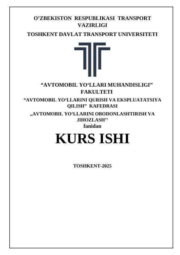 AVTOMOBIL YO‘LINING JIHOZLASHGA QO‘YILADIGAN