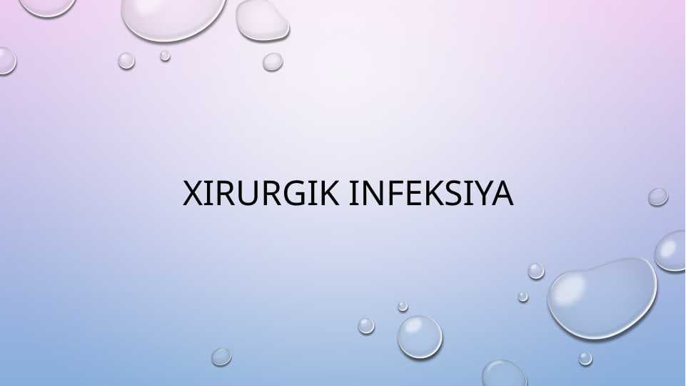 Xirurgik infeksiyalar