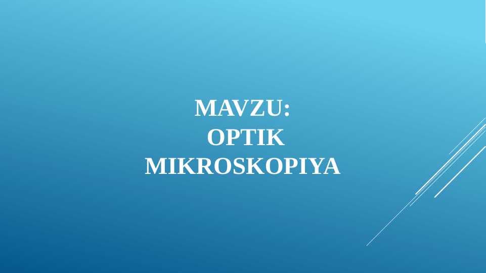 OPTIK MIKROSKOPIYA