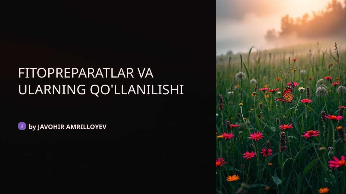 Fitopreparatlar va ularning qoʻllanilishi