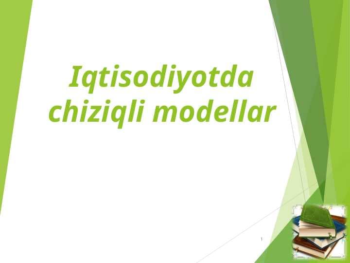 Iqtisodiyotda chiziqli modellar