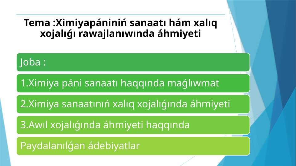 Ximiyapániniń sanaatı hám xalıq xojalıǵı rawajlanıwında áhmiyeti