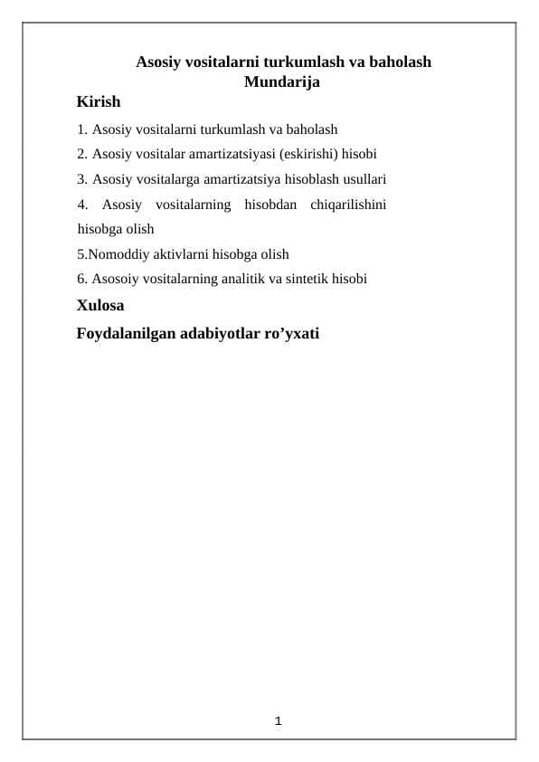 Asosiy vositalarni turkumlash va baholash