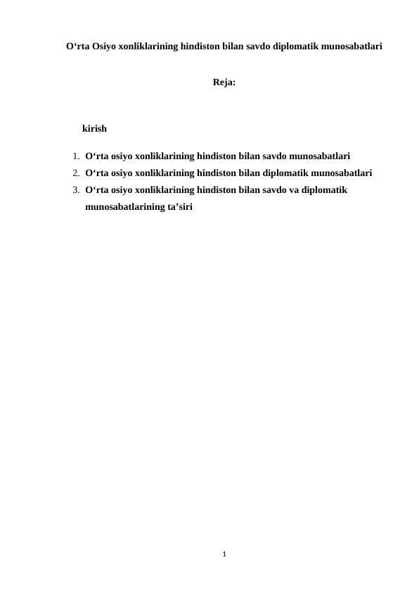 O‘rta Osiyo xonliklarining hindiston bilan savdo diplomatik munosabatlari m.docx