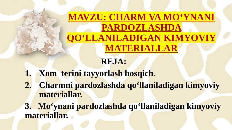 CHARM VA MO‘YNANI PARDOZLASHDA QO‘LLANILADIGAN KIMYOVIY MATERIALLAR