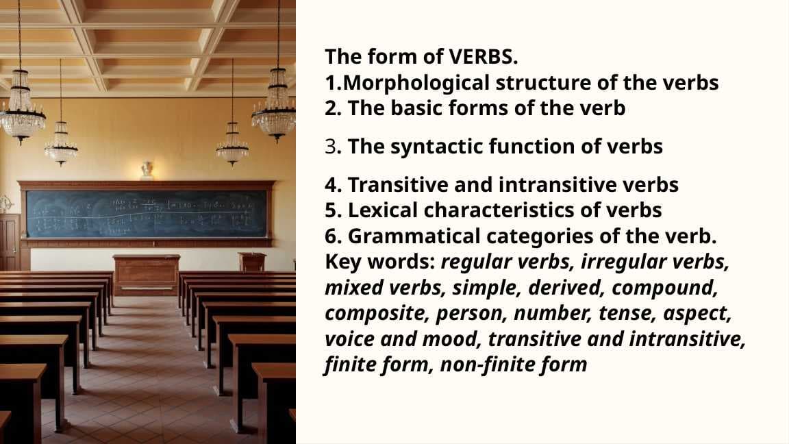 The form of VERBS