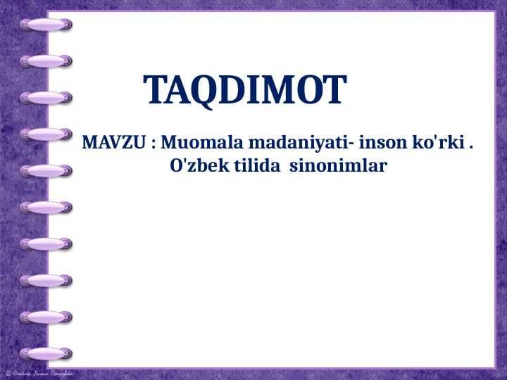 Muomala madaniyati- inson ko'rki . O'zbek tilida  sinonimlar