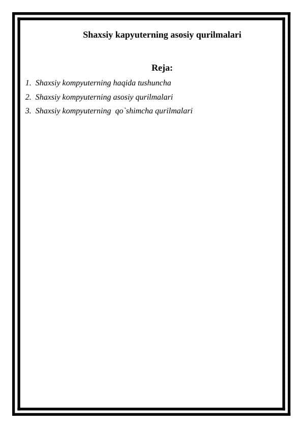 Shaxsiy kapyuterning asosiy qurilmalari