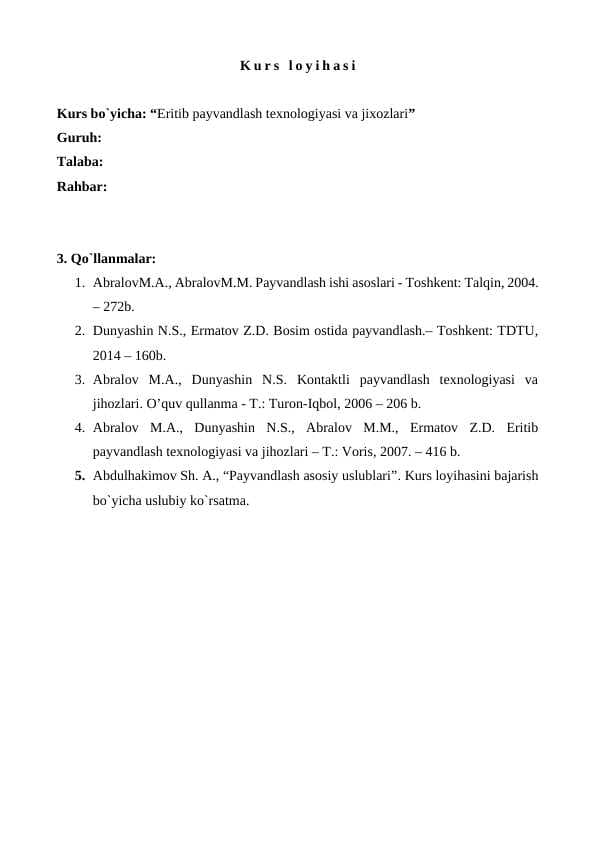 Eritib payvandlash texnologiyasi va jixozlari
