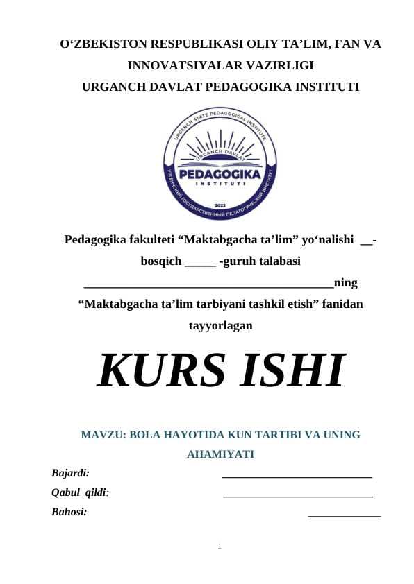 BOLA HAYOTIDA KUN TARTIBI VA UNING AHAMIYATI