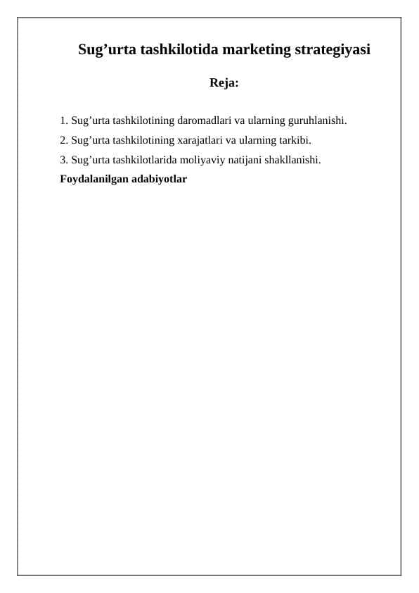 Sug’urta tashkilotida marketing strategiyasi