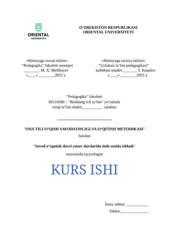 "Savod o‘rgatish davri yozuv darslarida imlo ustida ishlash" kurs ishi