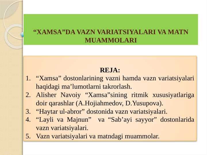 XAMSADA VAZN VARIATSIYALARI VA MATN MUAMMOLARI