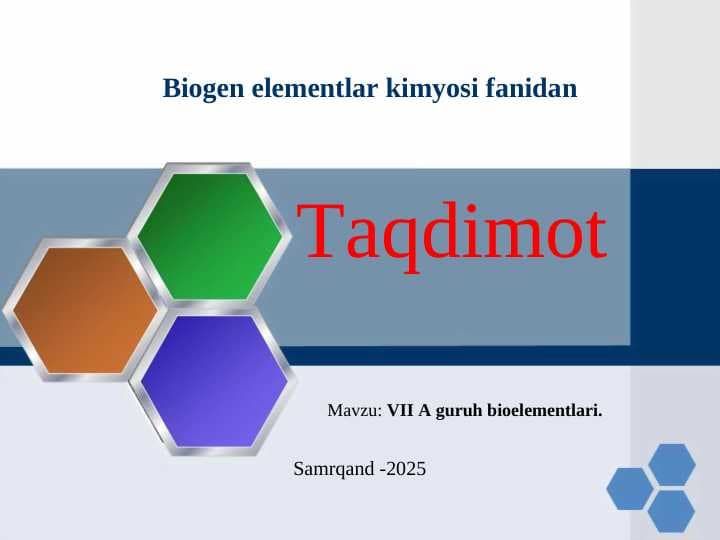 VII A guruh bioelementlari