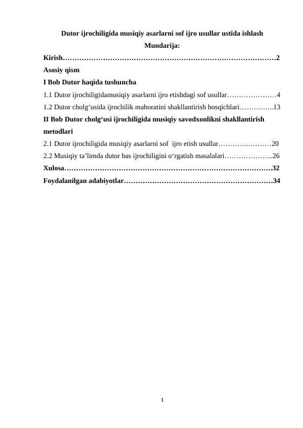 Dutor ijrochiligida musiqiy asarlarni sof ijro usullar ustida ishlash