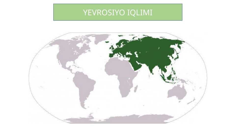 Yevrosiyo iqlimi va iqlim mintaqalari