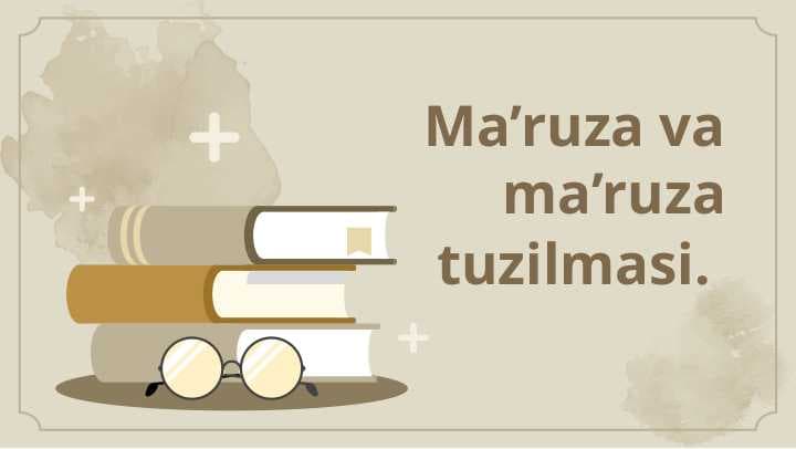 Ma'ruza tuizilmasi