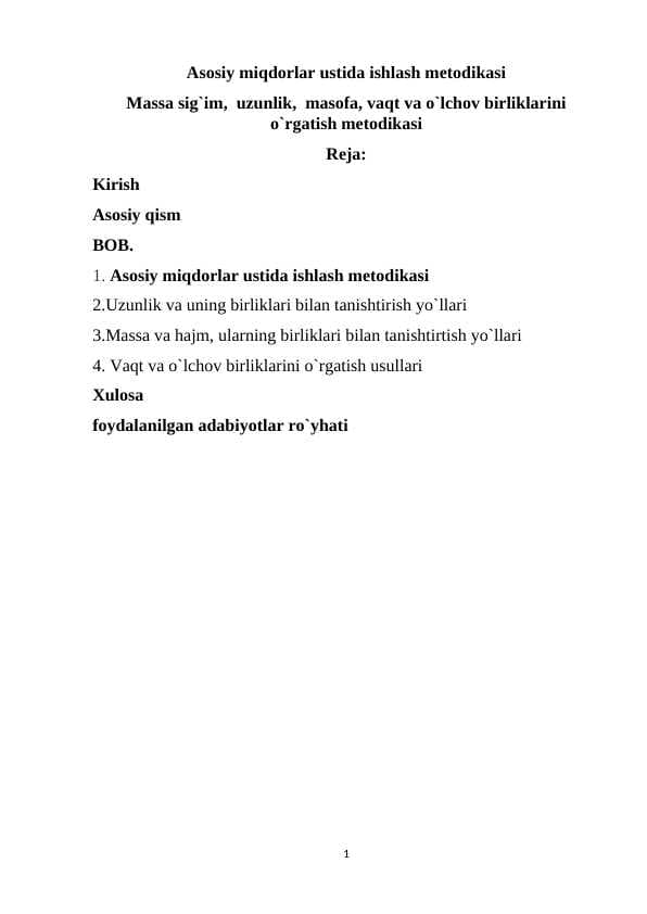 Asosiy miqdorlar ustida ishlash metodikasi