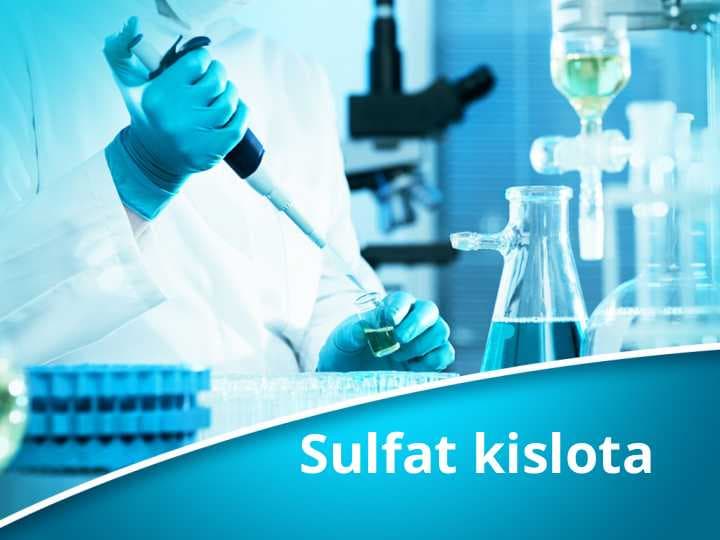 Sulfat kislota.
