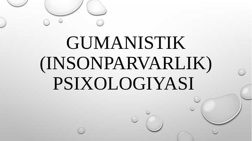 GUMANISTIK PSIXOLOGIYA