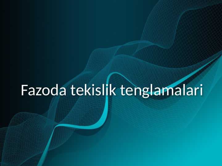Fazoda tekislik tenglamalari