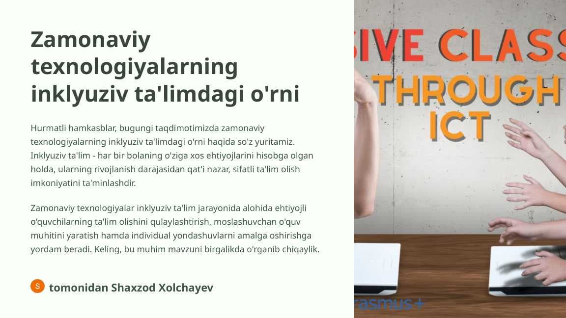 Zamonaviy texnologiyalarning inklyuziv ta'limdagi o'rni