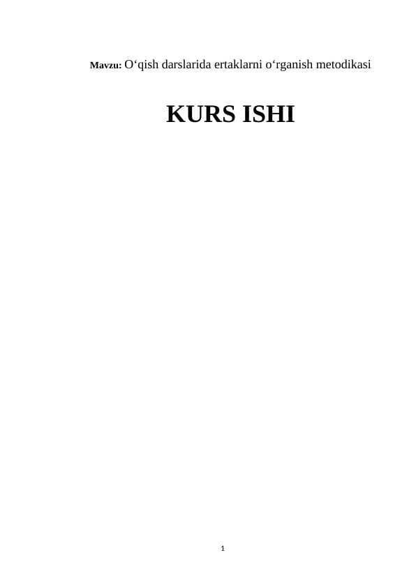Oʻqish darslarida ertaklarni oʻrganish metodikasi k.docx