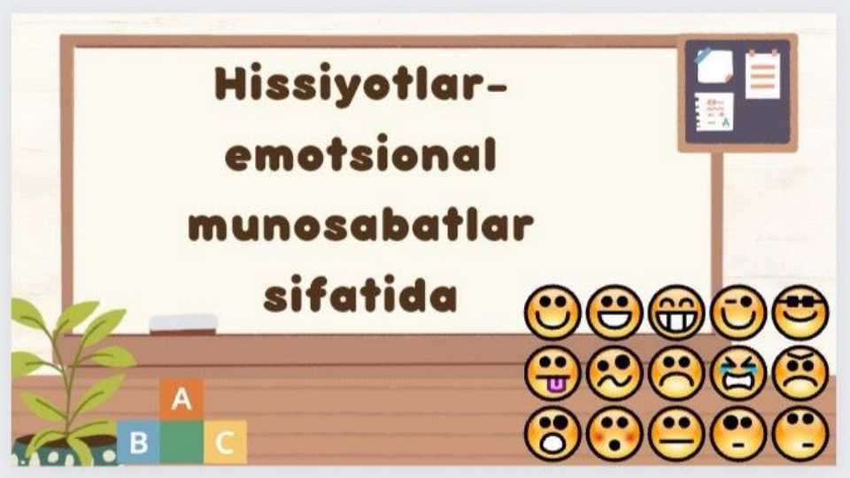 HISSIYOTLAR EMOTSIONAL MUNOSABATLAR SIFATIDA