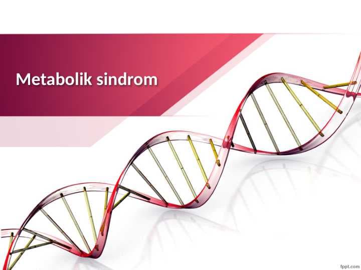 METABOLIK SINDROM