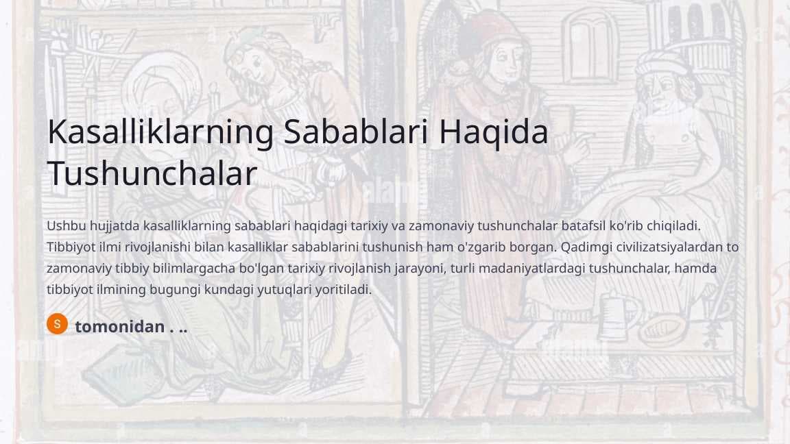Kasalliklarning Sabablari Haqida Tushunchalar