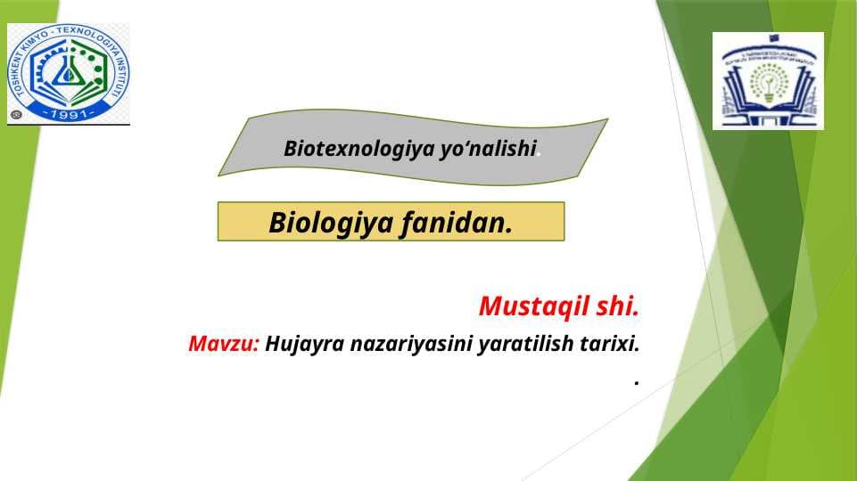 Hujayra nazariyasini yaratilish tarixi