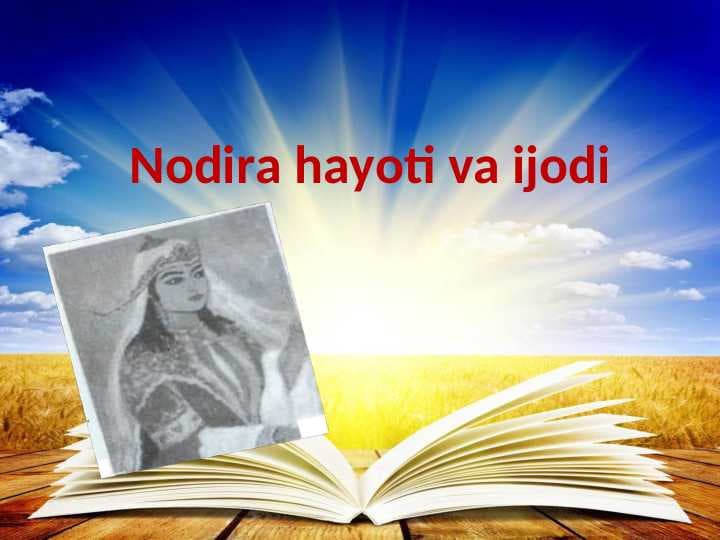 Nodira hayoti va ijodi
