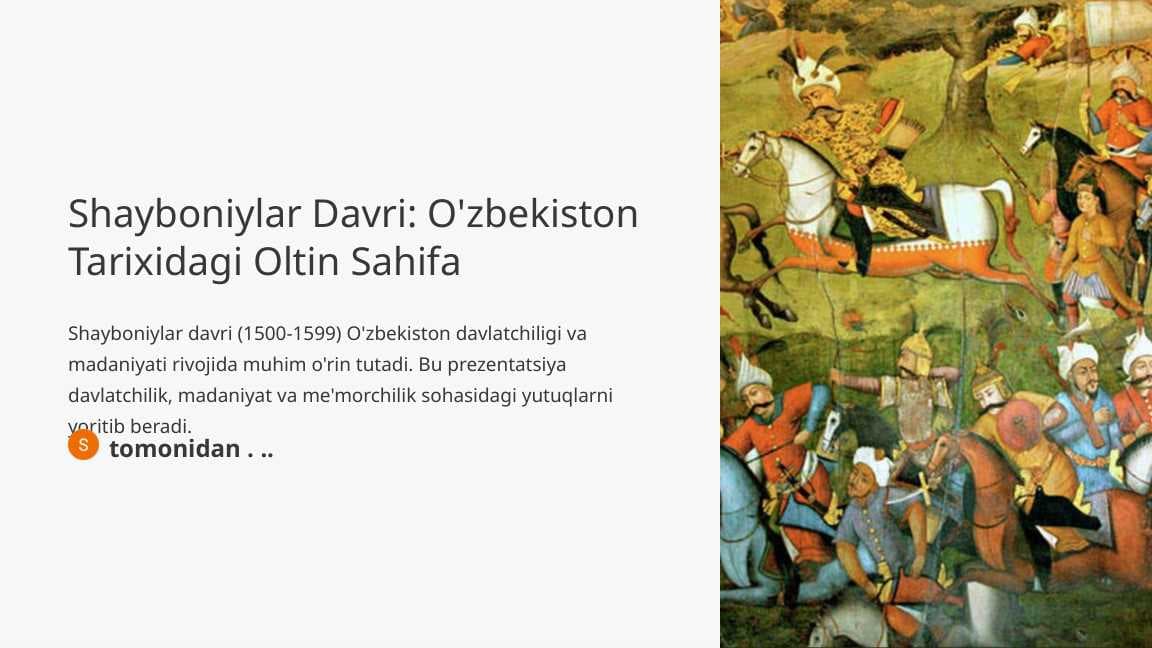 Shayboniylar Davri O'zbekiston Tarixidagi Oltin Sahifa