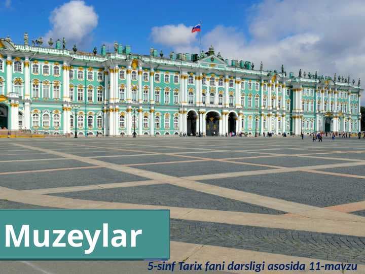 Muzey  ... 5- sinf