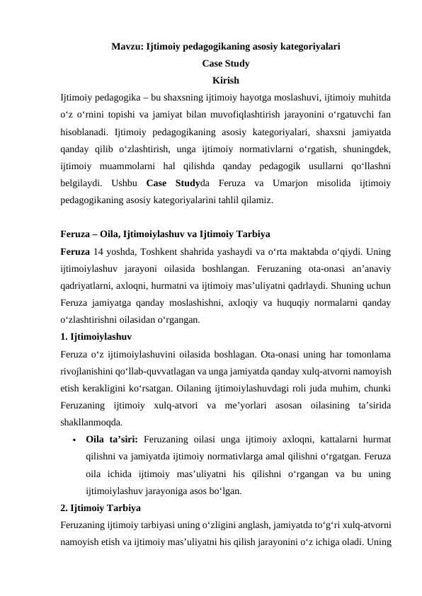 Ijtimoiy pedagogikaning asosiy kategoriyalari  Case study