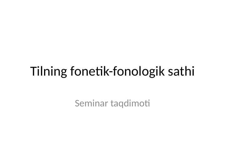 Tilning fonetik fonologik sathi