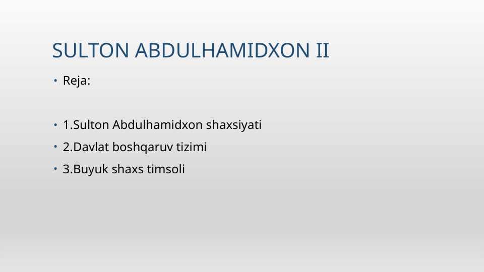 Sulton Abdulhamidxon II