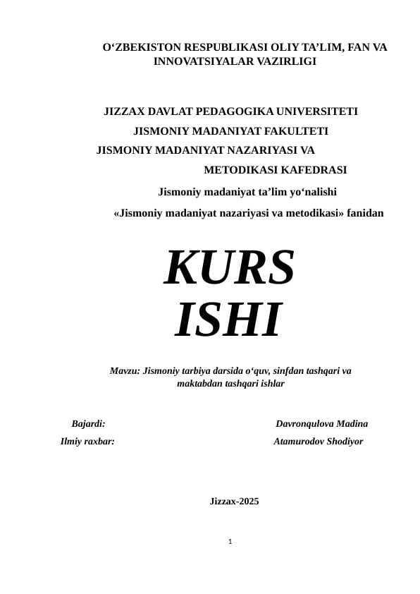 Jismoniy tarbiya darsida oʻquv, sinfdan tashqari va maktabdan tashqari ishlar