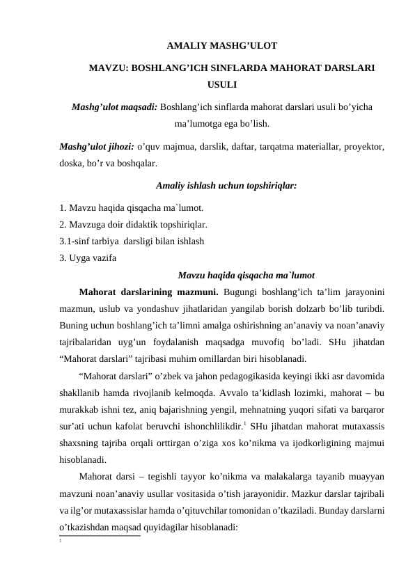 BOSHLANG’ICH SINFLARDA MAHORAT DARSLARI USULI
