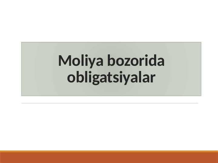 Moliya bozorida obligatsiyalar