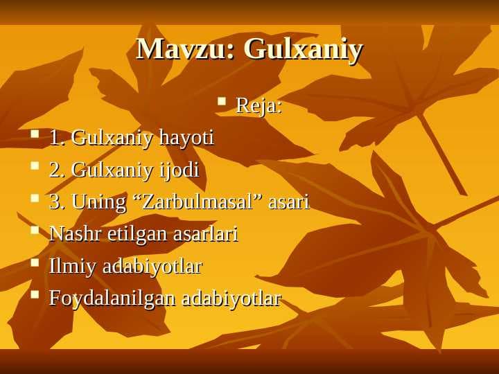 Gulxaniy hayoti va ijodi